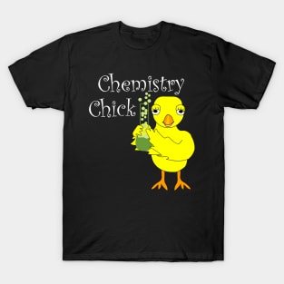 Chemistry Chick White Text Funny Science T-Shirt